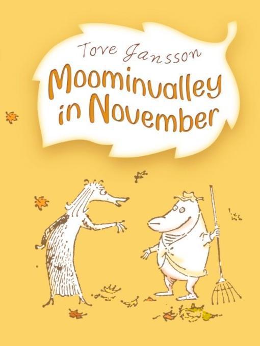 Moominvalley In November Tove Jansson Kingsley Hart