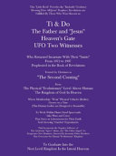 Ti Do Father Jesus Heavens Gate Ufo Two Witnesses Sawyer
