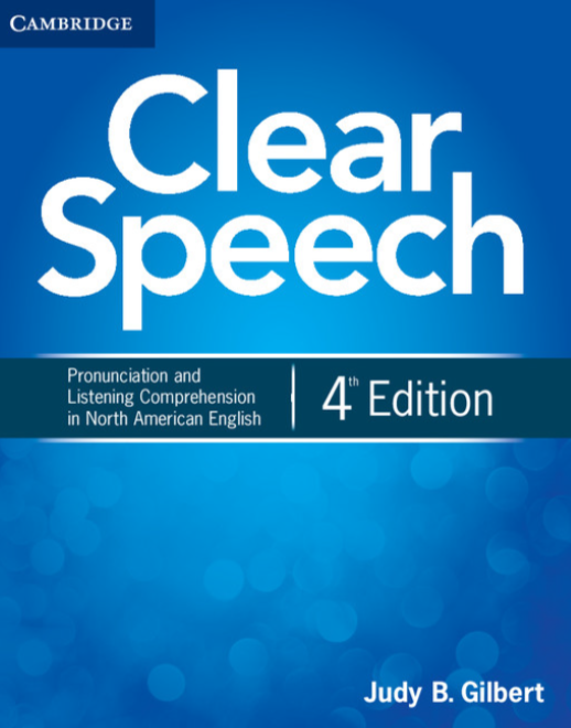 Clear Speech Students Book With Integrated Digital Learning 4th Edition Gilbert