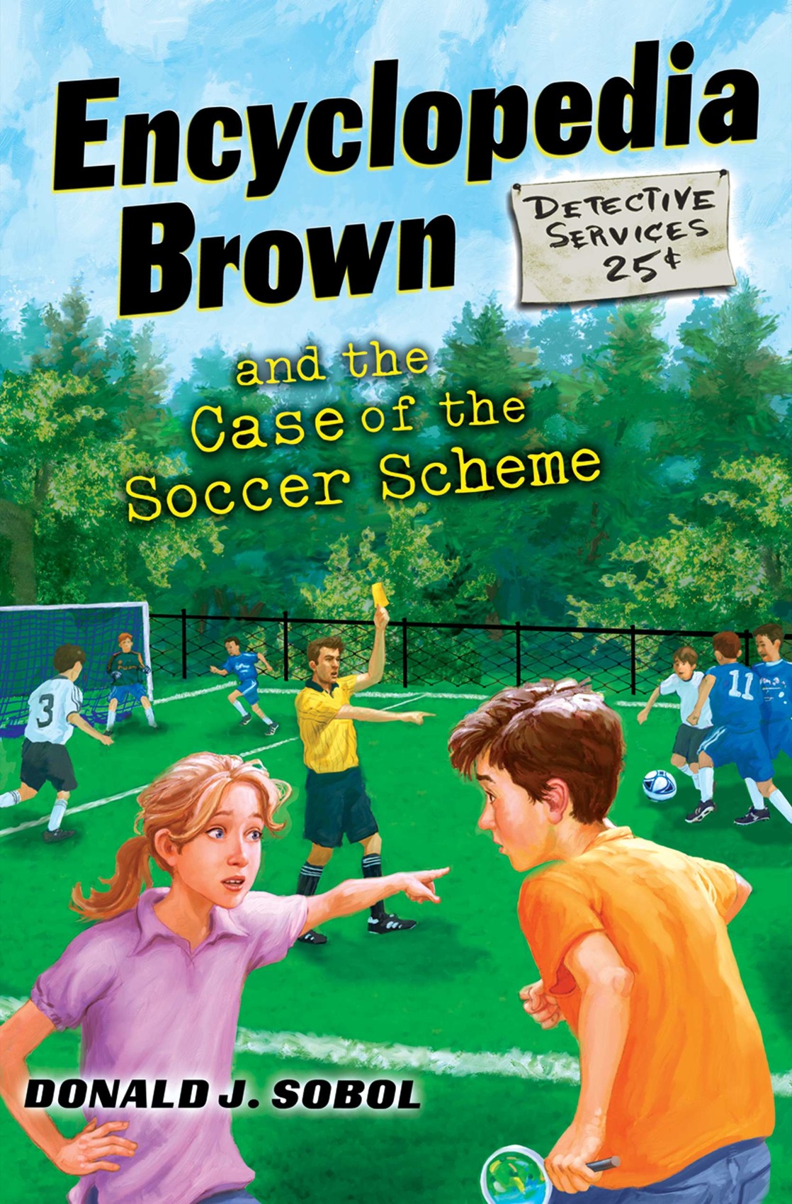 Encyclopedia Brown And The Case Of The Soccer Scheme Donald J Sobol Sobol