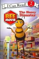 Bee Movie The Honey Disaster Jennifer Frantz