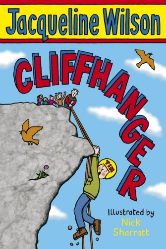 Cliffhanger Adventure Jacqueline Wilson Wilson Jacqueline