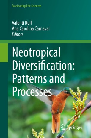 Neotropical Diversification Patterns And Processes 1st Edition Valent Rull