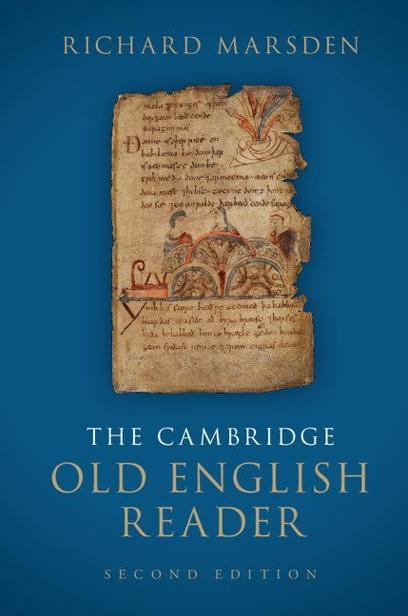 The Cambridge Old English Reader Richard Marsden