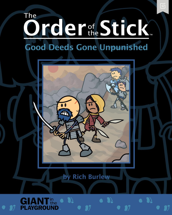 The Order Of The Stick Good Deeds Gone Unpunished Rich Burlew