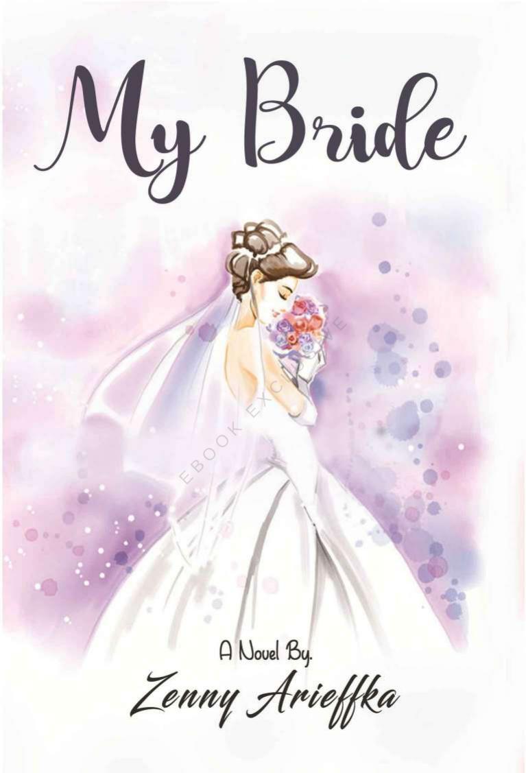 My Bride Full Season Pertama Zenny Arieffka