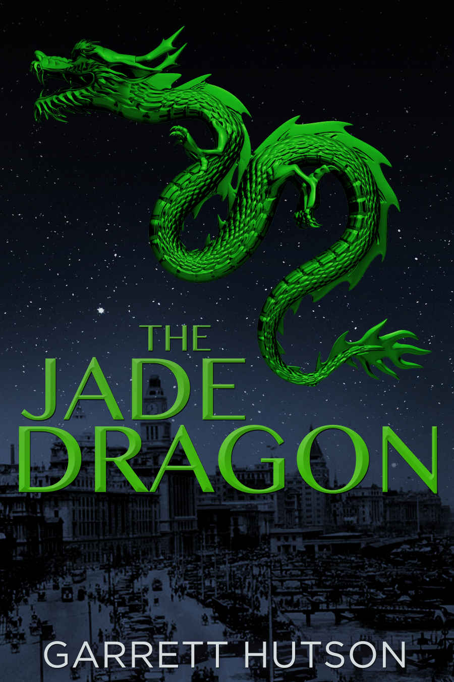 The Jade Dragon Garrett Hutson