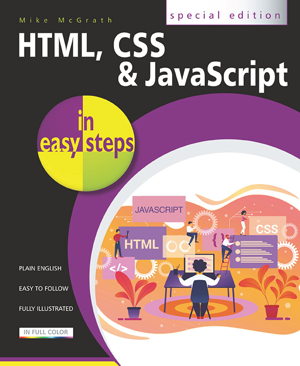 Html Css And Javascript In Easy Steps Mike Mcgrath