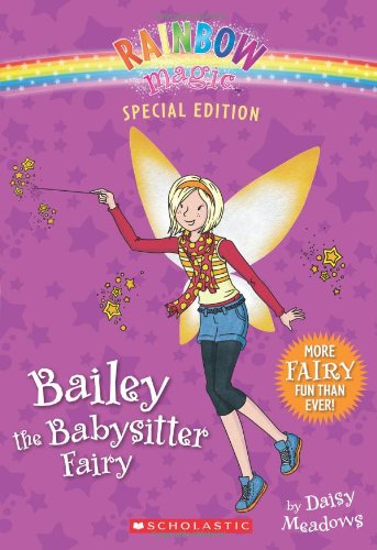 Bailey The Babysitter Fairy 1st Edition Daisy Meadows