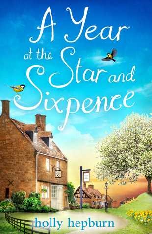 A Year At The Star And Sixpence Star And Sixpence 14 Holly Hepburn Hepburn