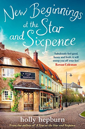 New Beginnings At The Star And Sixpence Holly Hepburn