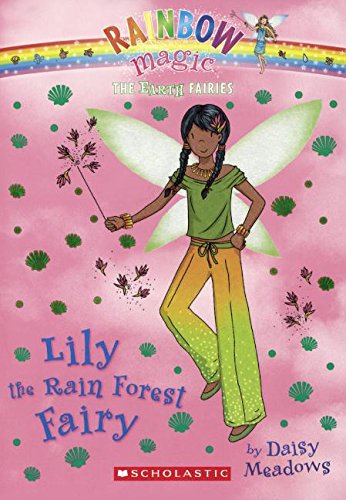 Lily The Rain Forest Fairy Daisy Meadows Meadows Daisy