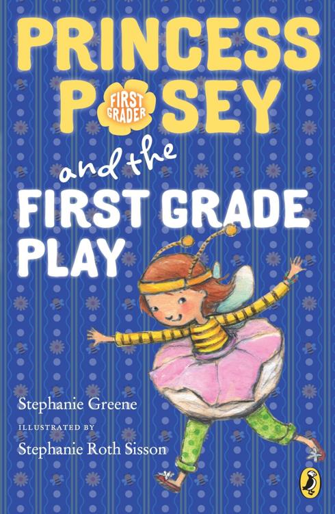Princess Posey And The First Grade Play Stephanie Greene Greene