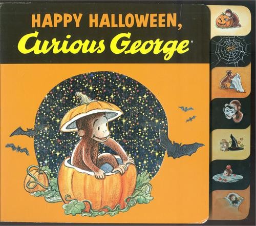Happy Halloween Curious George N T Raymond Margret Rey H A Rey Kelly Loughman Raymond