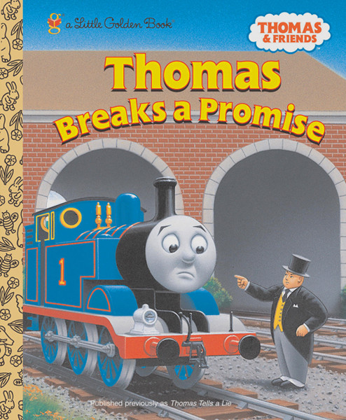 Thomas Breaks A Promise Rev W Awdry