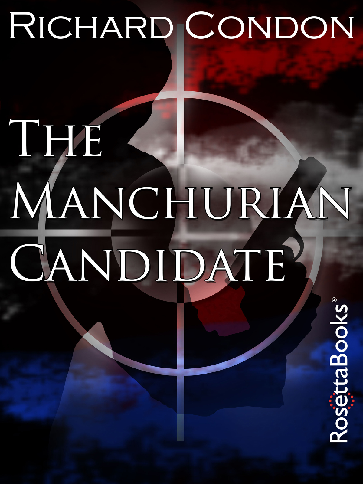 The Manchurian Candidate Richard Condon Condon Richard