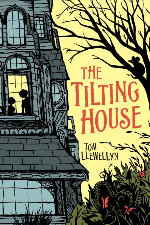 The Tilting House Tom Llewellyn