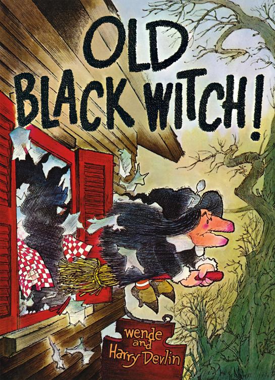 Old Black Witch Wende Devlin Harry Devlin Devlin Wende Devlin
