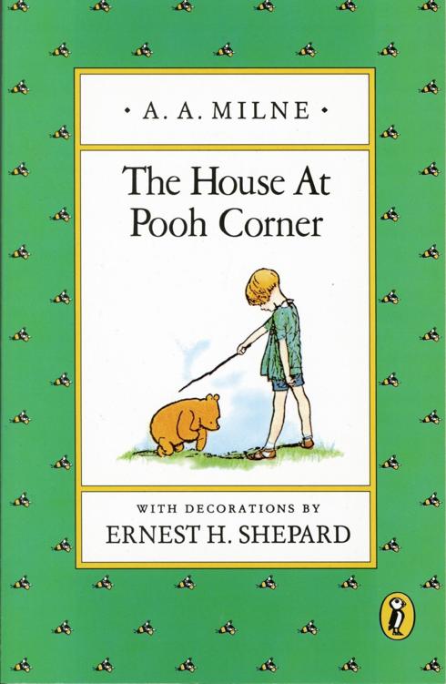 The House At Pooh Corner A A Milne Milne A A