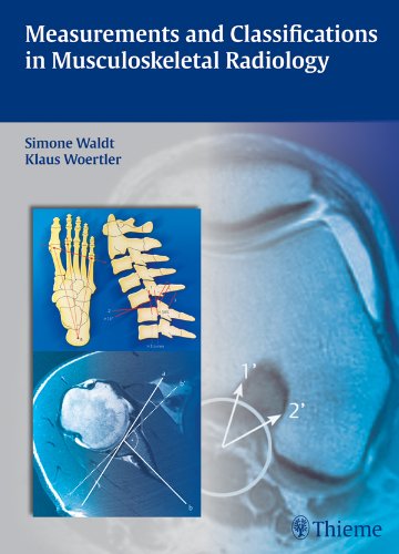 Measurements And Classifications In Musculoskeletal Radiology Simone Waldt