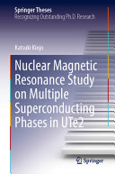 Nuclear Magnetic Resonance Study On Multiple Superconducting Phases In Ute2 Katsuki Kinjo