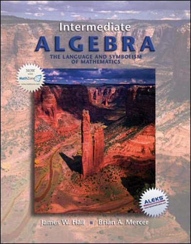 Intermediate Algebrathe Language And Symbolism Of Mathematics 2007th Edition James Whall Brian Amercer