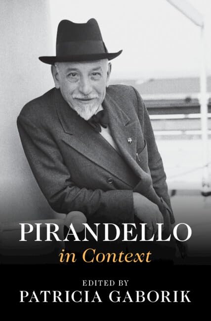 Pirandello In Context Patricia Gaborik