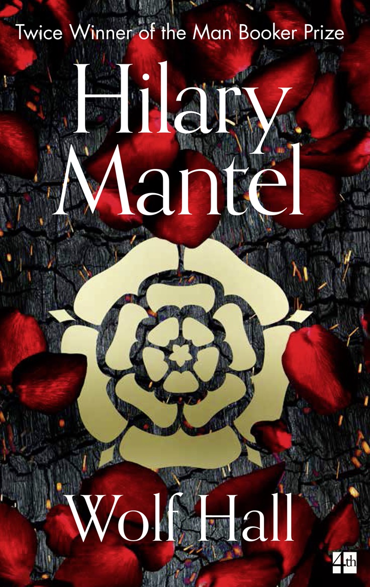 Wolf Hall The Rise And Fall Of Thomas Cromwell 1 Hilary Mantel