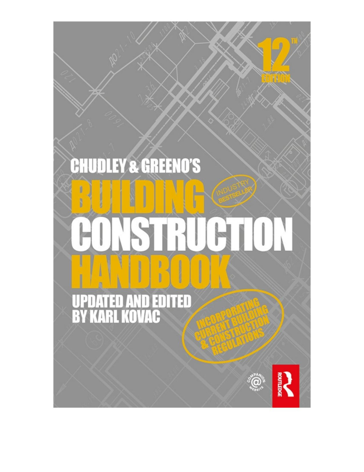 Chudley And Greenos Building Construction Handbook Twelfth Edition Chudley