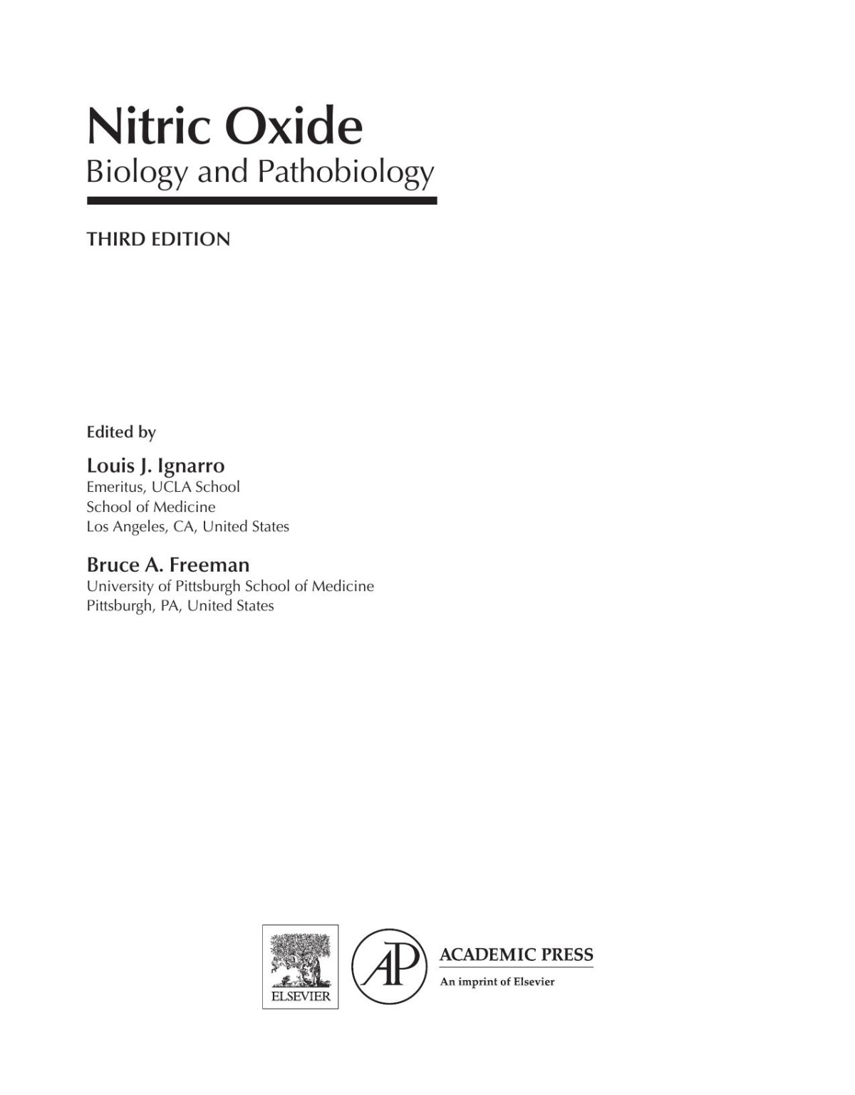Nitric Oxide Biology And Pathobiology 3rd Edition Louis J Ignarro Bruce A Freeman
