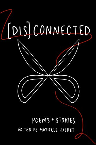 Disconnected Poems Stories Of Connection And Otherwise Amanda Lovelace