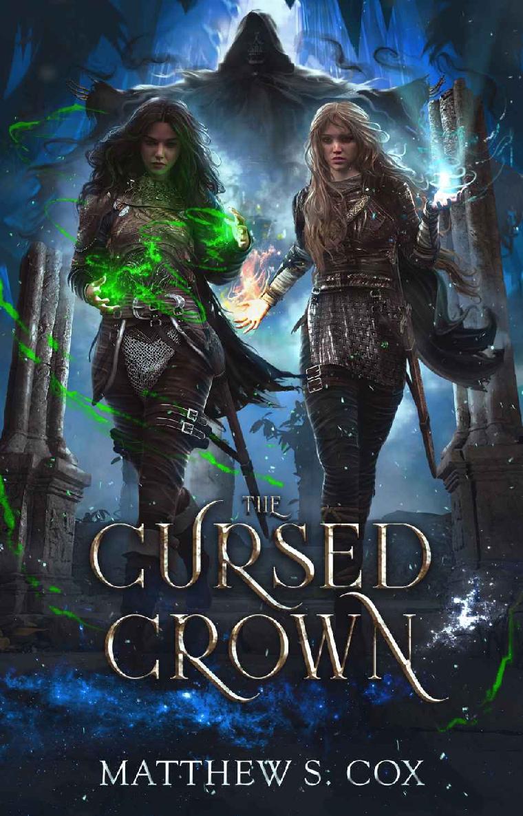 The Cursed Crown Eldritch Heart Book 2 Matthew S Cox