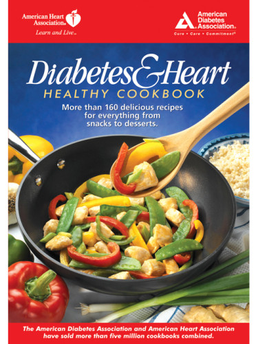 Diabetes Heart Healthy Cookbook More Than 160 American Diabetes Association