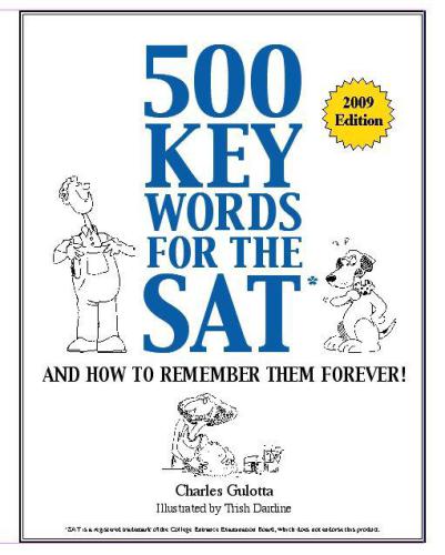 500 Key Words For The Sat 12th Edition Gulotta Charles