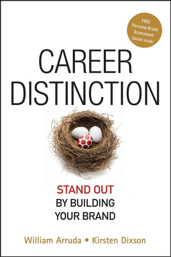 Career Distinction Stand Out By Building Your Brand Arruda Williamdixson