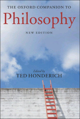 Oxford Companion To Philosophy Honderich Ted