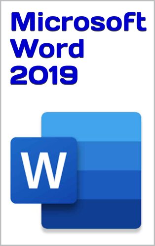 Microsoft Word 2019 Easy And Step By Step For Beginner Oulghrini
