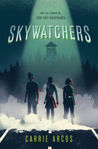 Skywatchers Carrie Arcos