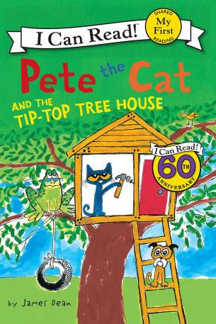 Pete The Cat And The Tiptop Tree House James Dean Kimberly Dean