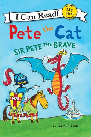 Pete The Cat Sir Pete The Brave James Dean