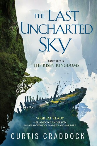 The Last Uncharted Sky Curtis Craddock