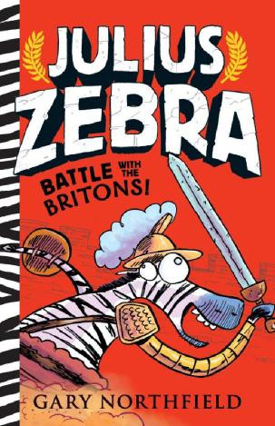 Julius Zebra Battle With The Britons Gary Northfield