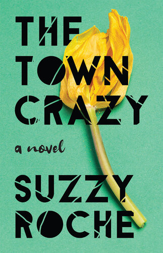 The Town Crazy Suzzy Roche