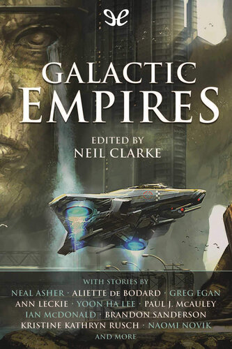 Galactic Empires Neil Clarke Ed