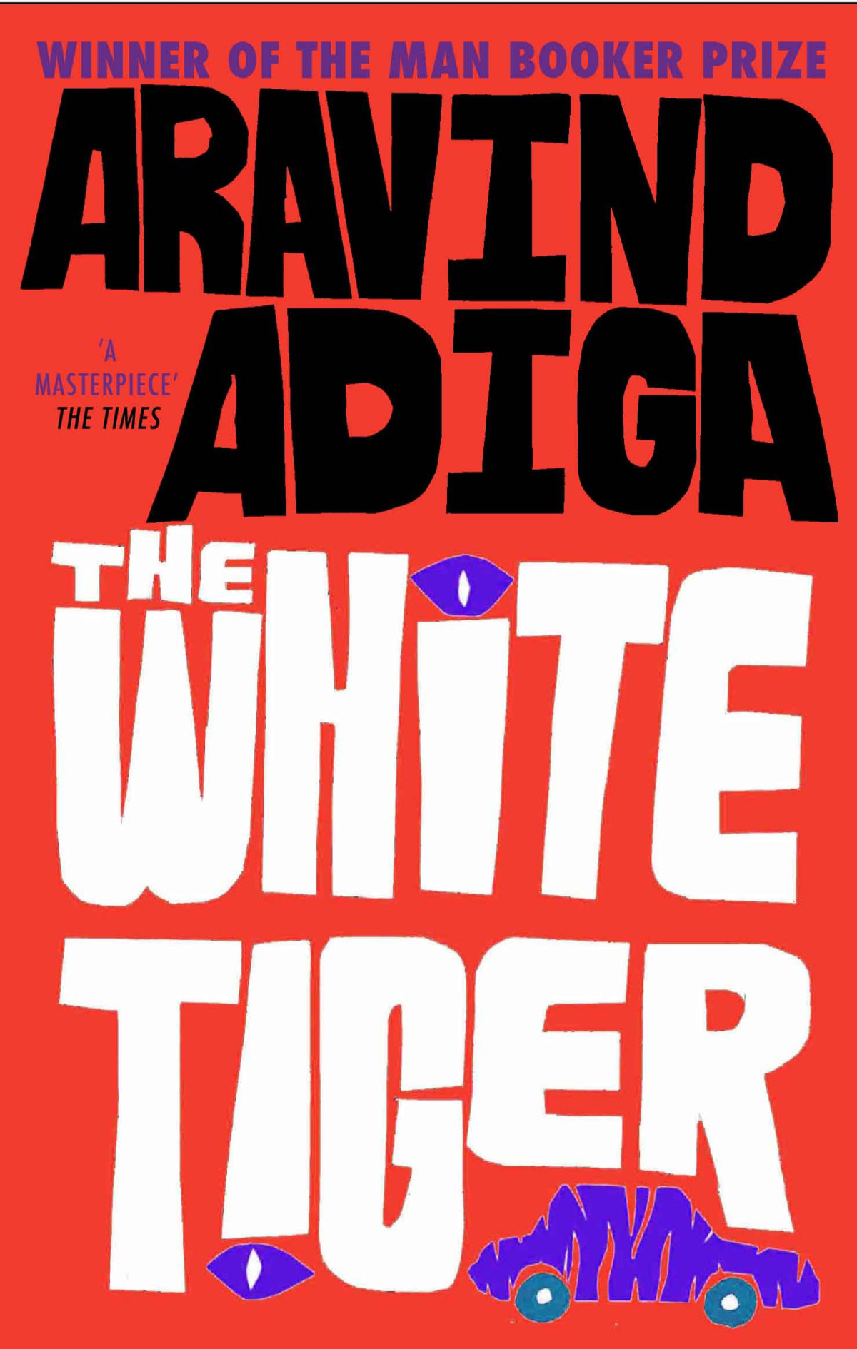 The White Tiger Aravind Adiga