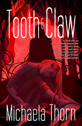 Tooth And Claw Michaela Thorn