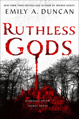 Ruthless Gods Emily A Duncan
