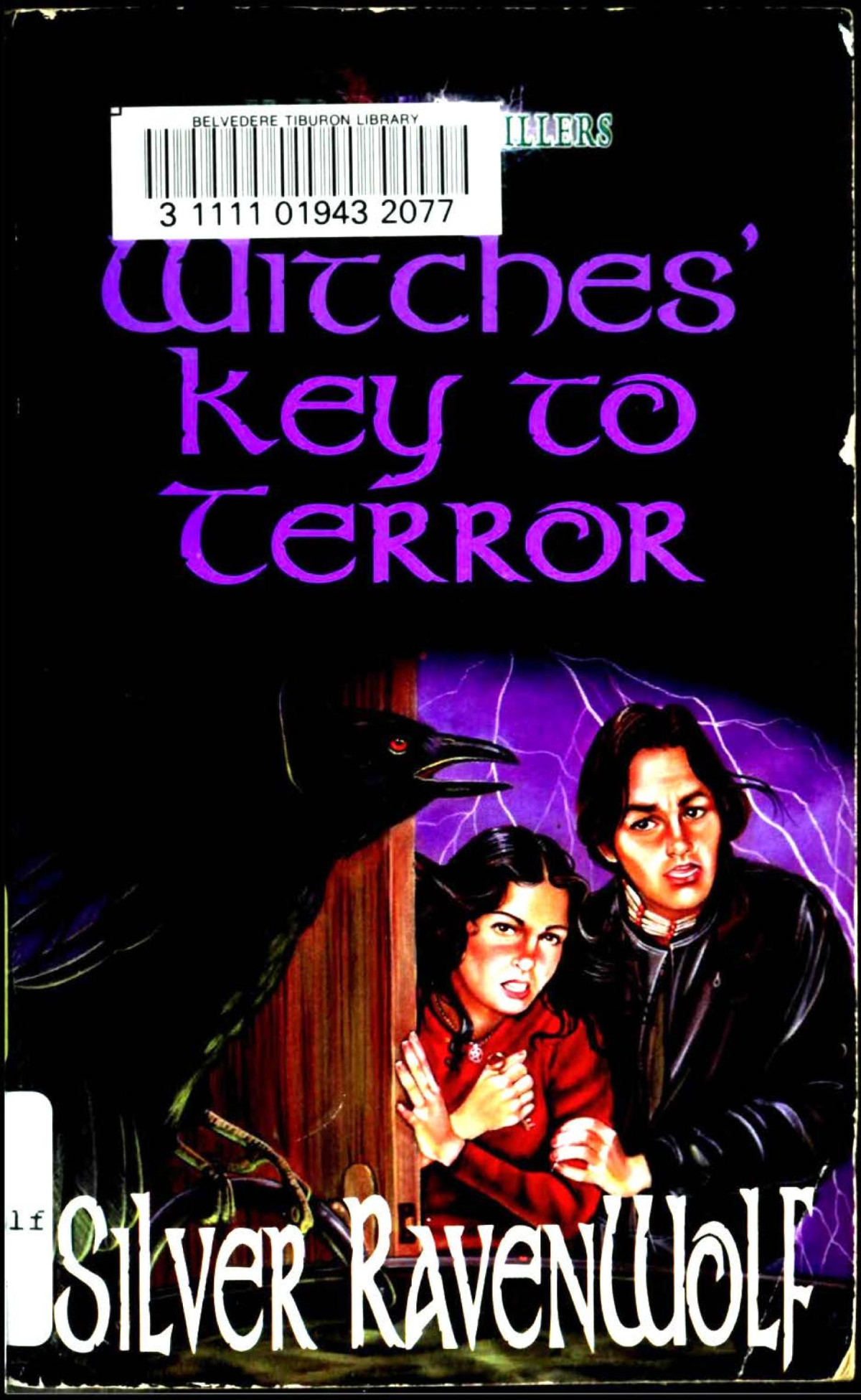 Witches Key To Terror 1st Edition Silver Ravenwolf