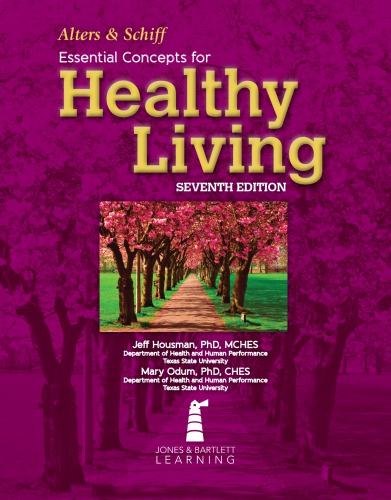 Essential Concepts For Healthy Living 7th Edition Alters Sandrahousman