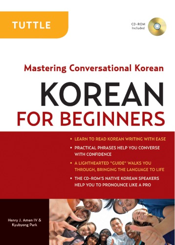 Korean For Beginners Mastering Conversational Korean First Edition Amen